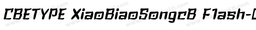 CBETYPE XiaoBiaoSongcB F1ash字体转换